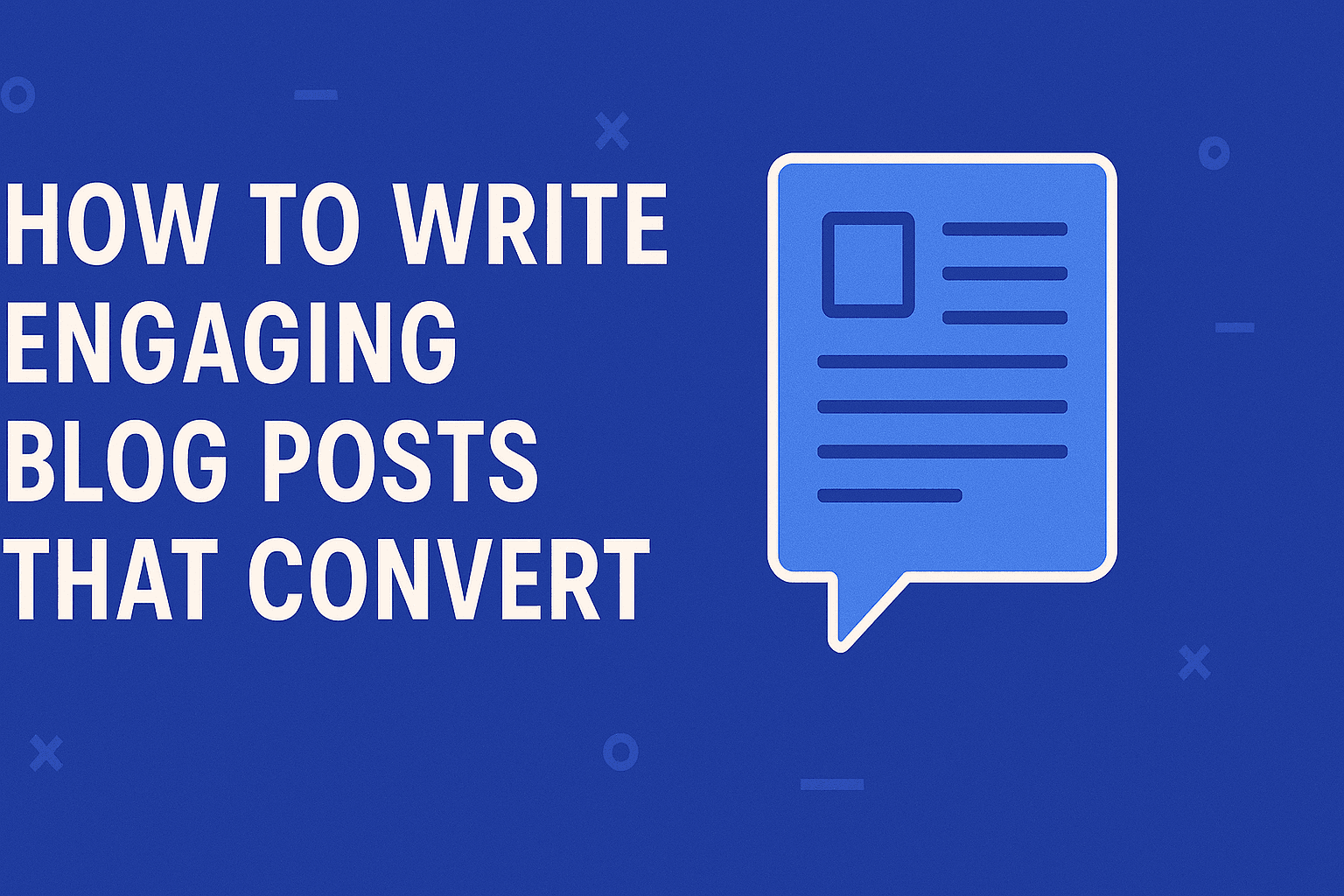 How to Write Engaging Blog Posts That Convert