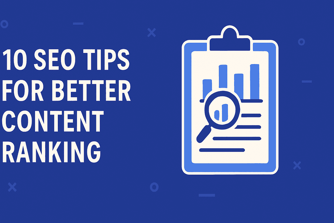10 SEO Tips for Better Content Ranking